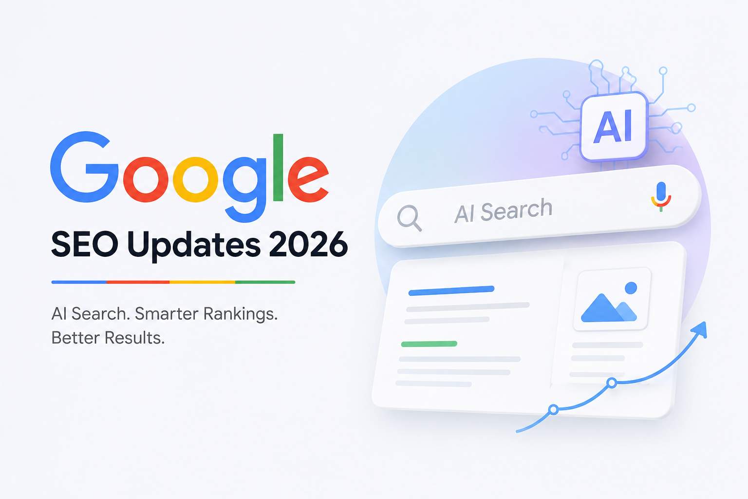 Google Search & SEO Updates 2026: Complete Guide for Website Owners, Marketers & Developers