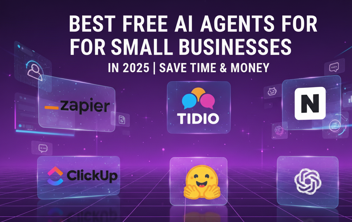 6 Best Free AI Agents for Small Businesses in 2025 (Automat & Save Time)